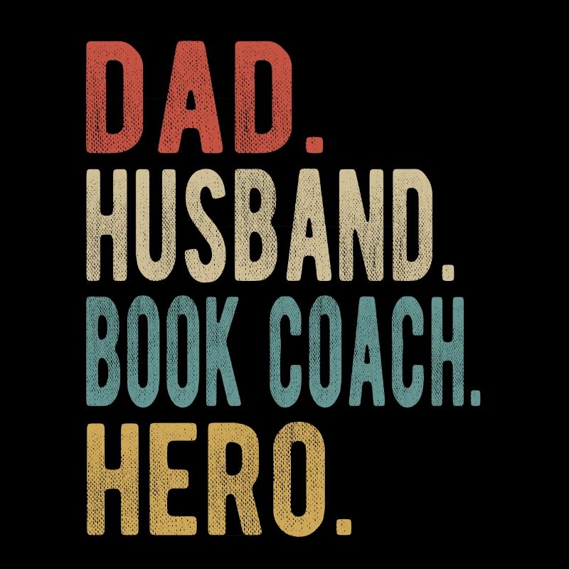 Book Coach Dad Husband Hero