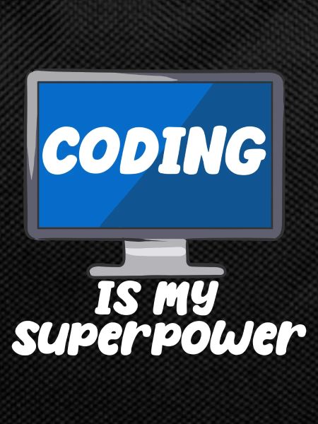 Coding Is My Superpower