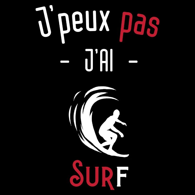 J'peux pas j'ai surf