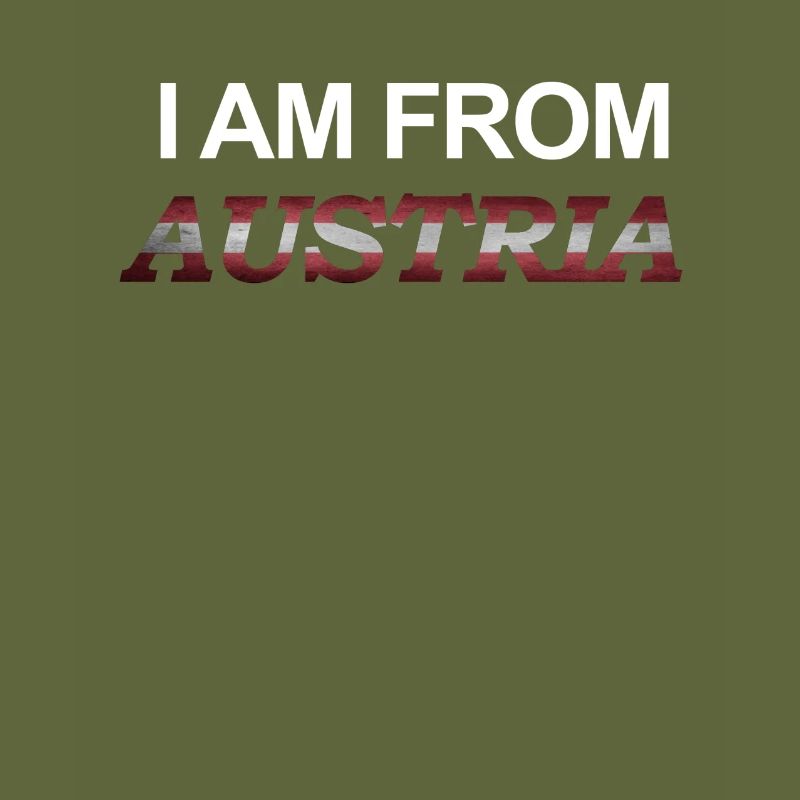 I Am From Austria patriot present austrians