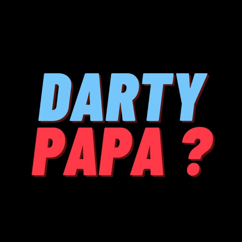 "Darty papa"