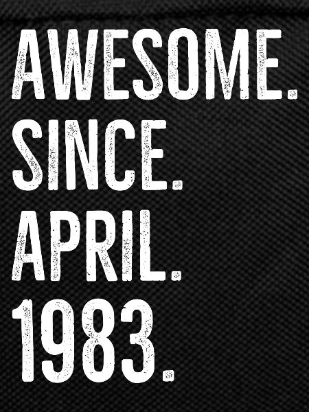 Awesome Since April 1983