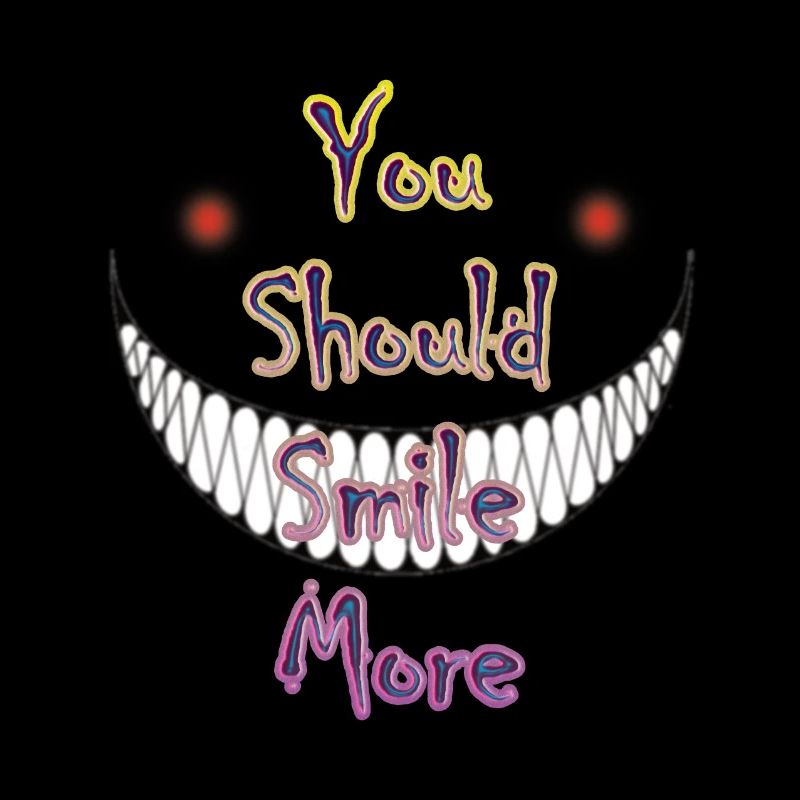 Vous devriez sourire plus