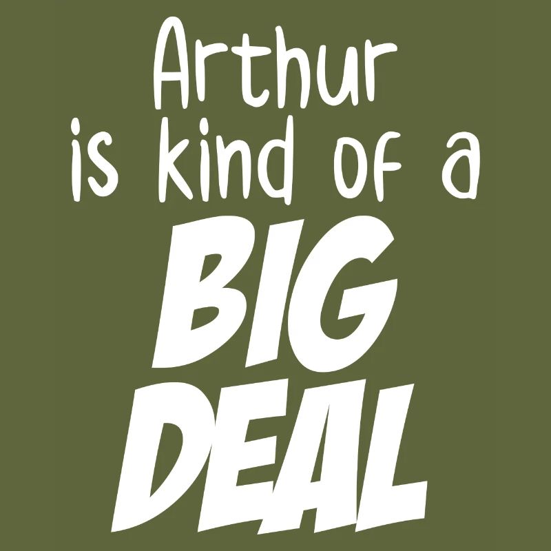 Arthur ist eine Art große Sache