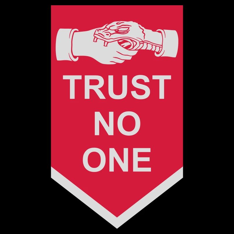 trust no one quote