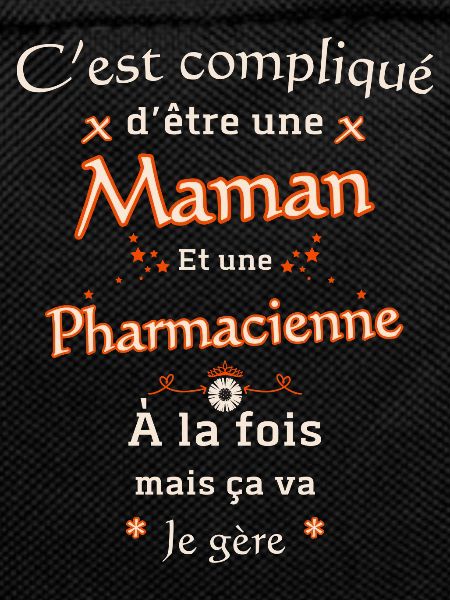 Maman Et Pharmacienne