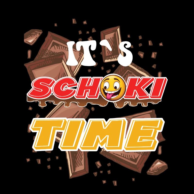 It's Chocolate Time - Funny Chocolate Saying