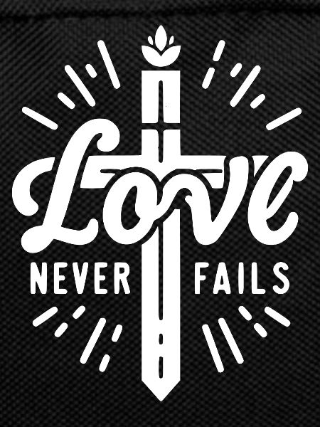 Love Never Fails