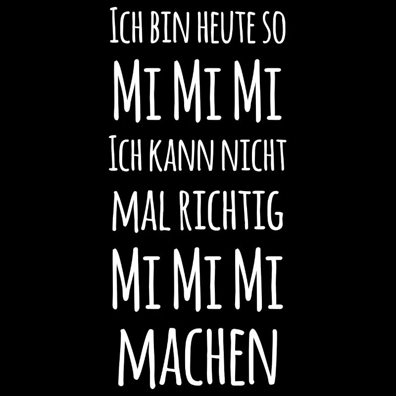 mimimi Lustiger Jammern Humor Spruch