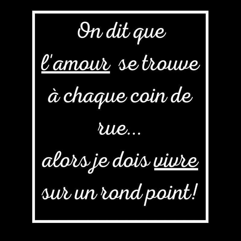Humour de célibataire endurcie