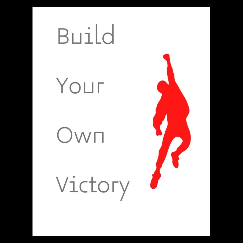 Get Your Own Victory