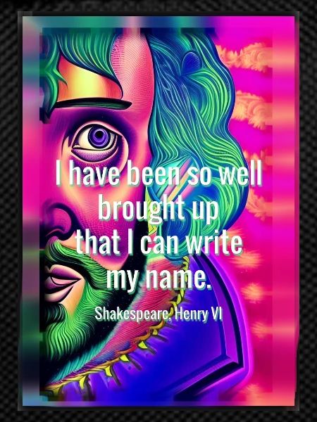 Psychedelischer Shakespeare mit Zitat