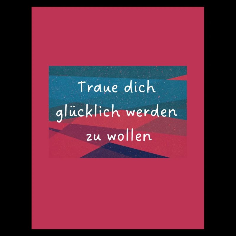 Glücklich sein