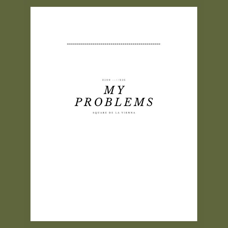 My Problems Lettering