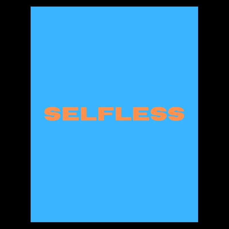 selfless