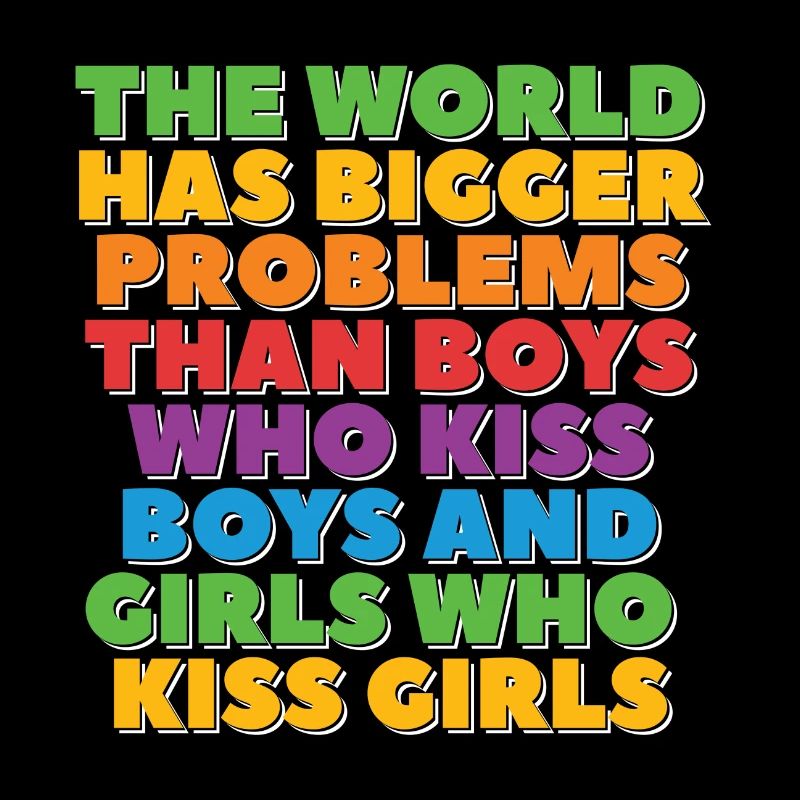 Gay Pride Lesbian LGBT Rainbow Bigger problems