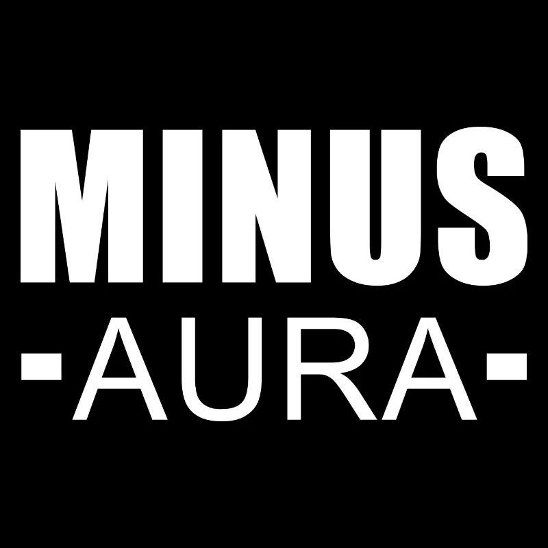 MINUS AURA