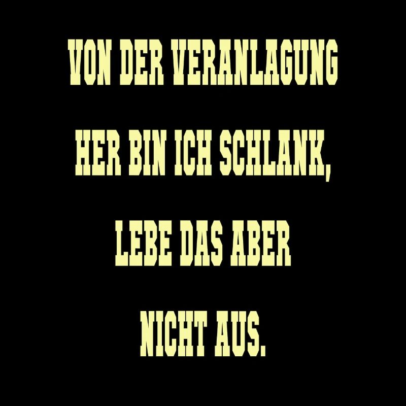Spruch Schlank