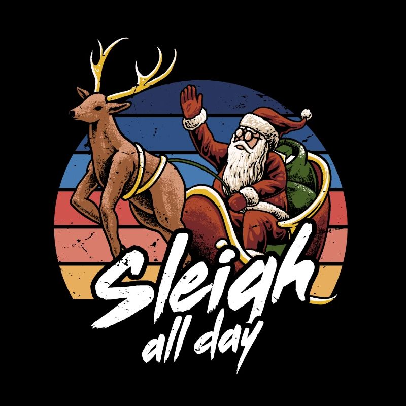 Sleigh all day