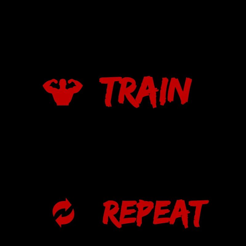 Eat Train Sleep Repeat