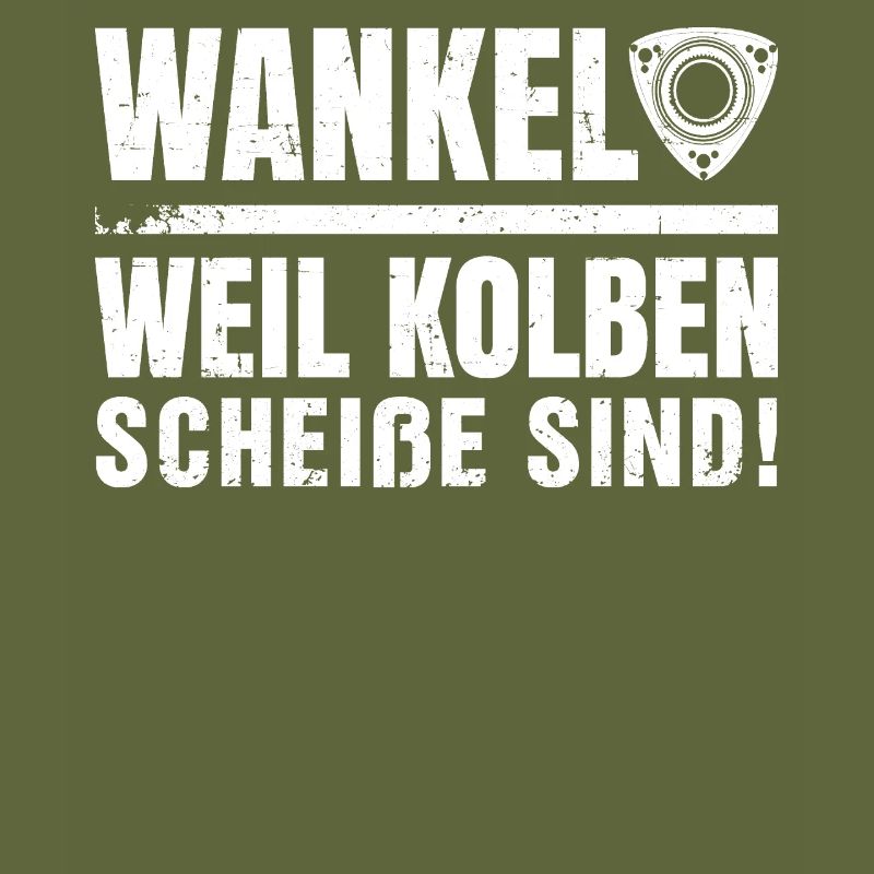 Wankel weil kolben scheiße sind!