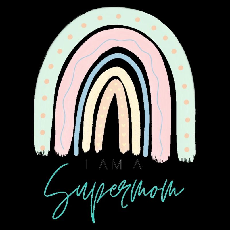 I Am A Supermom