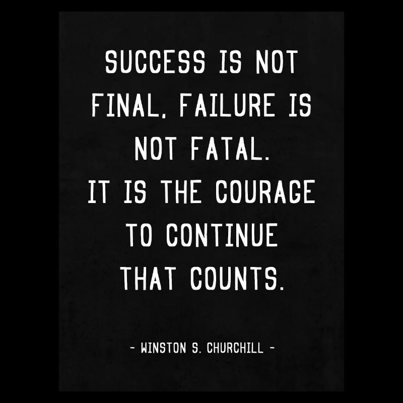 Success is not final...