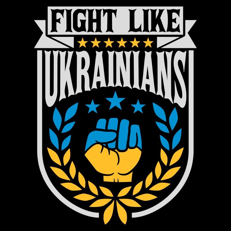 fight like ukrainians Zitat