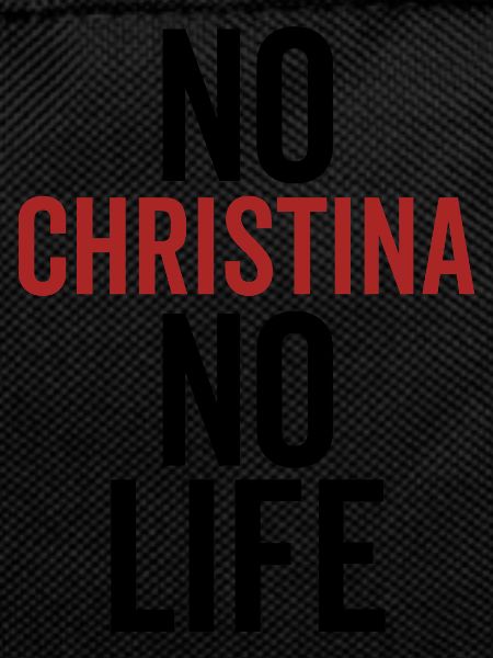 No Christina No Life