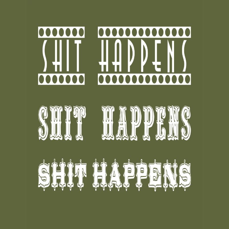 Shit Happens