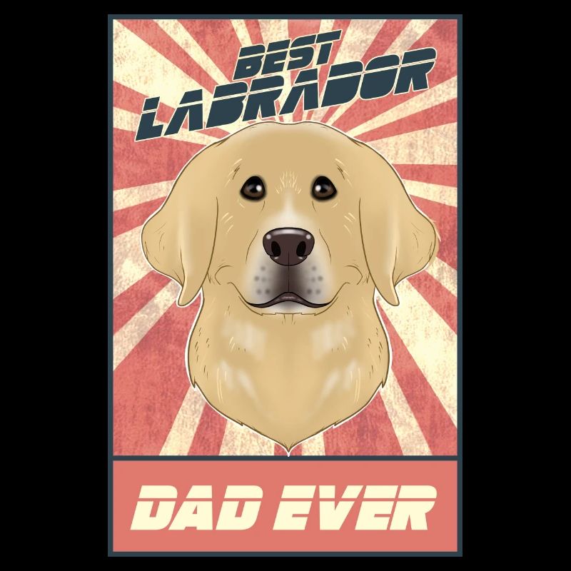 Meilleur père Labrador de tous les temps I Lab Lover