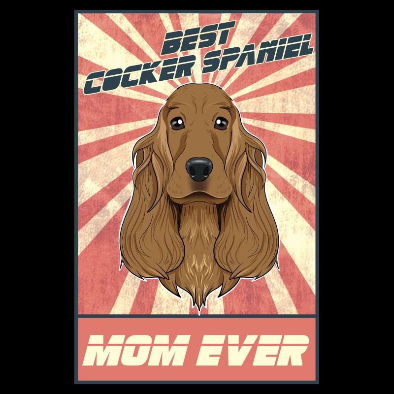 Meilleur Cocker Spaniel Maman Ever I Cocker Spaniel