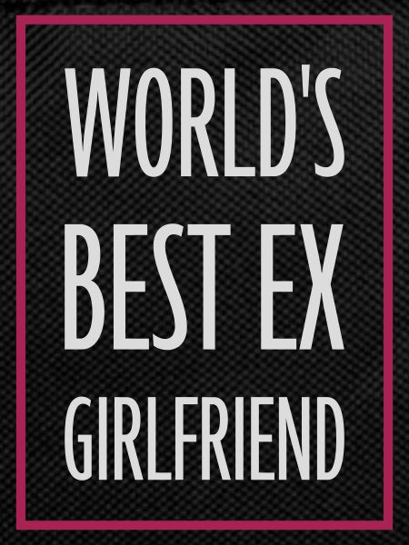 World's Best Ex Girlfriend