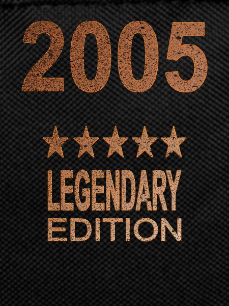 Legendary 2005 Edition