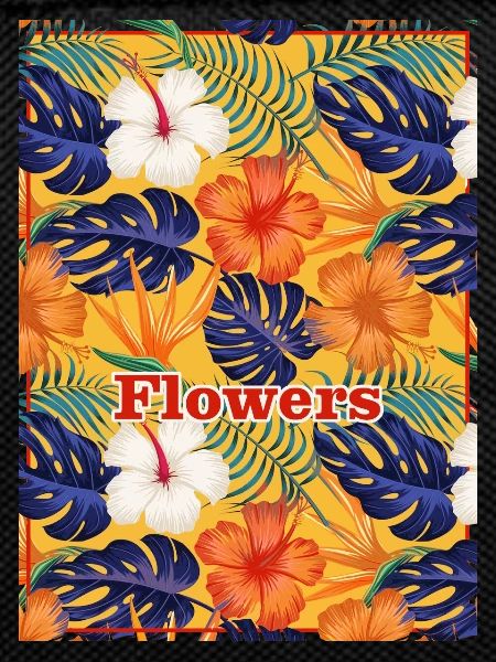 TROPICAL FLOWERS