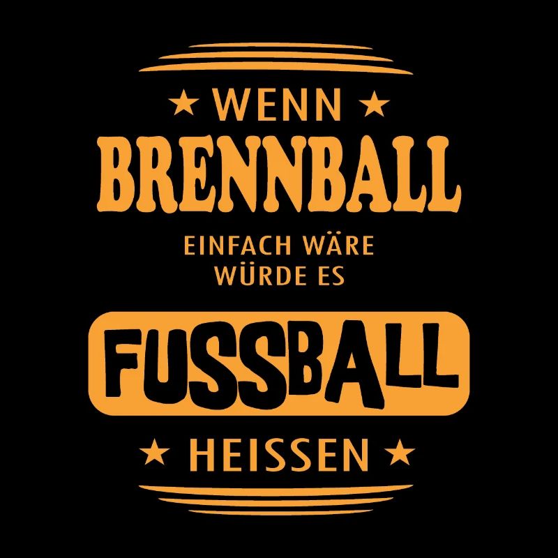 Wenn Brennball einfach wäre