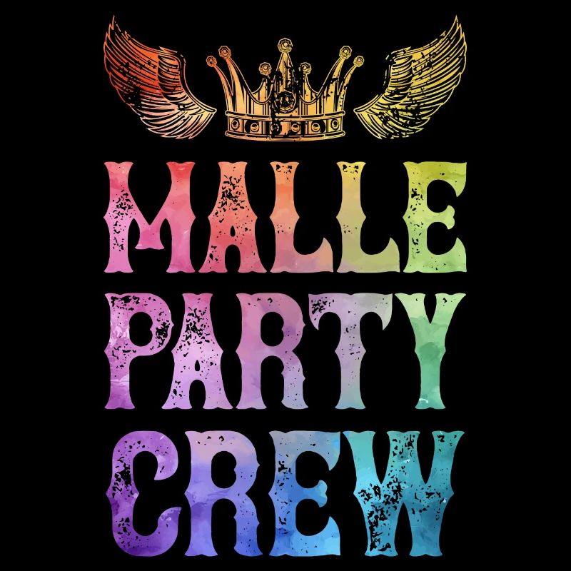 Malle Party Crew Saying