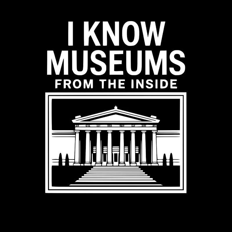 Funny Museum Staff Historian Archeology
