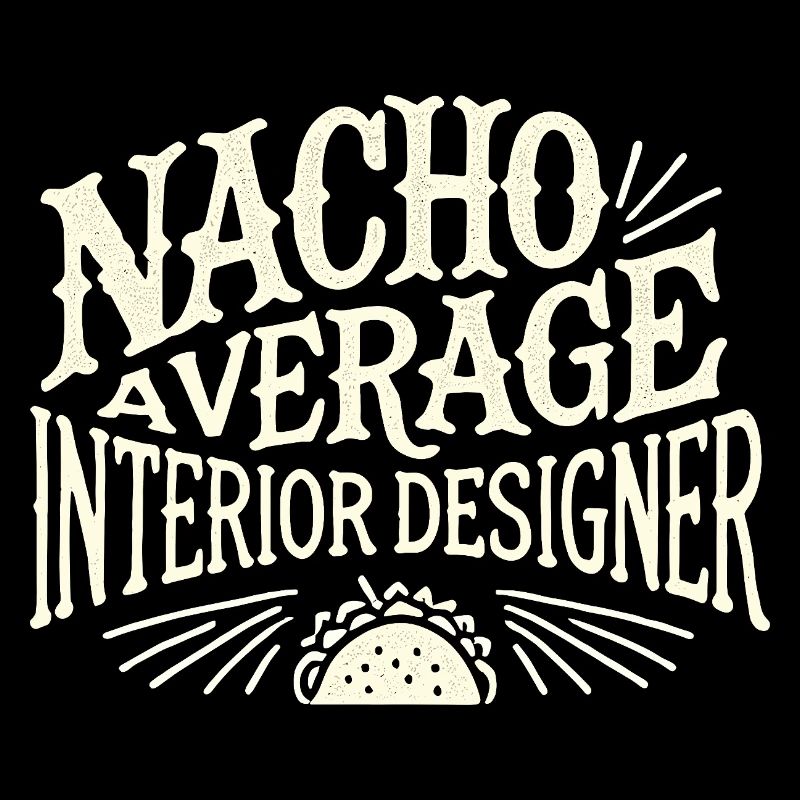 Nacho Average Innenarchitekt