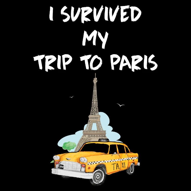 Paris Souvenir Tour Eiffel J'ai survécu à mon voyage
