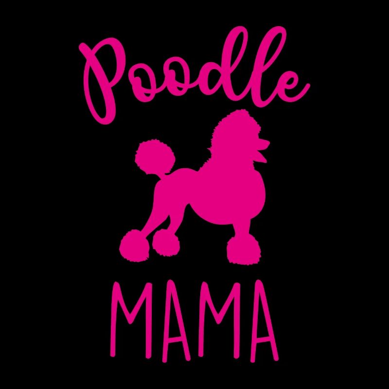 POODLE MAMA