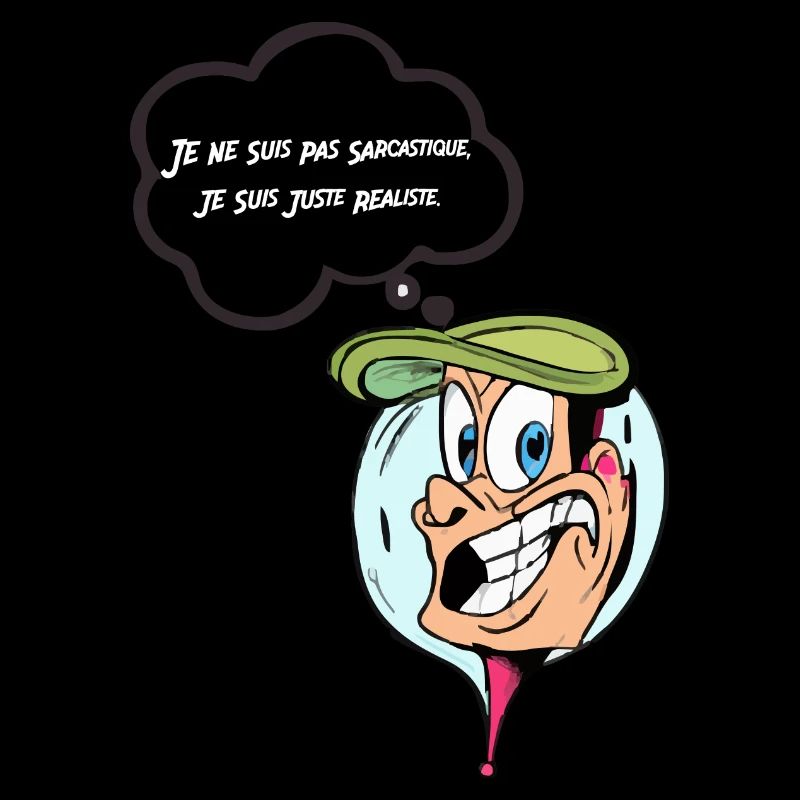 Je ne suis pas sarcastique