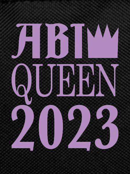 Abi Spruch - queen