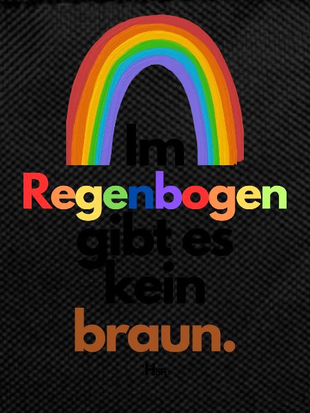 Im Regenbogen gibts kein braun