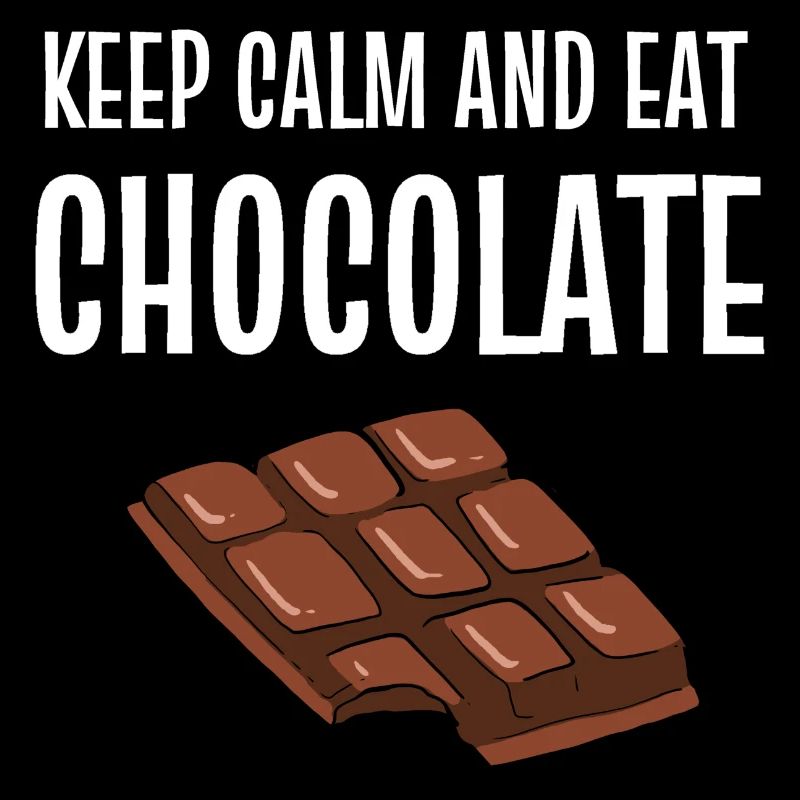 Calm and Eat Ruhe und Choco Addict Gift