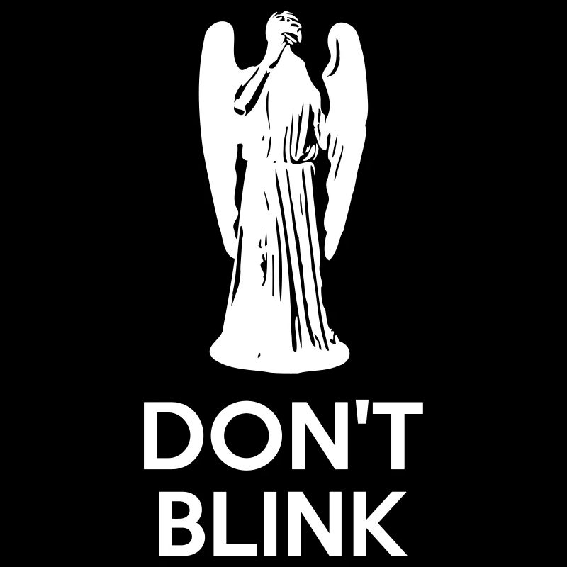 Don't Blink