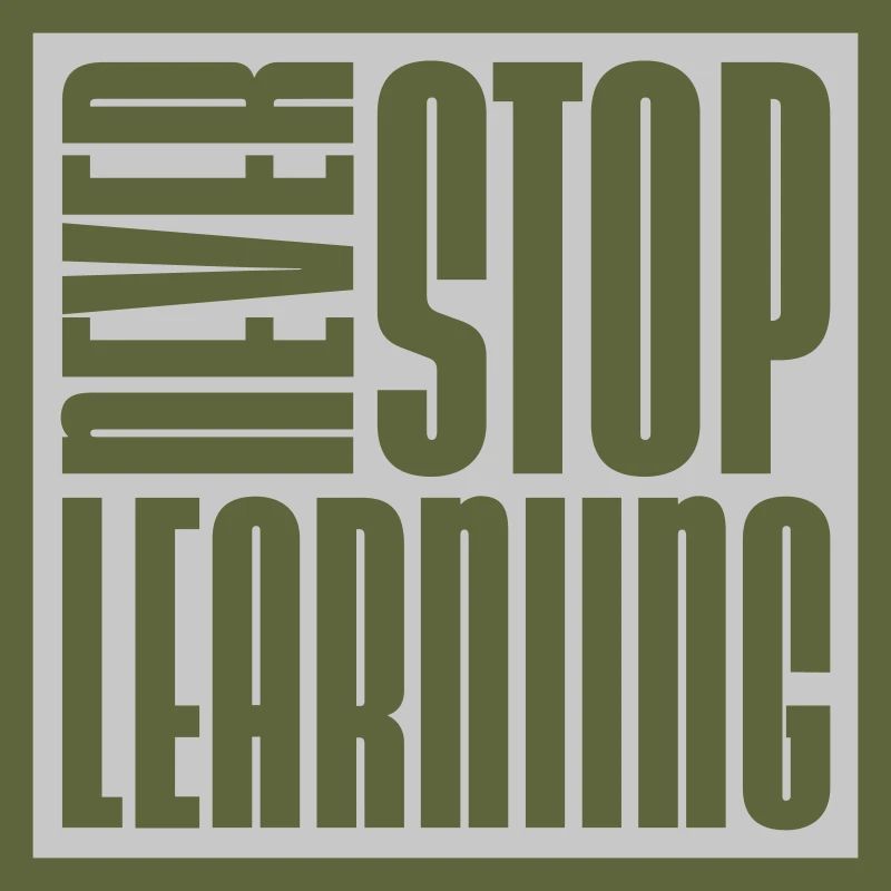 never stop learning quote