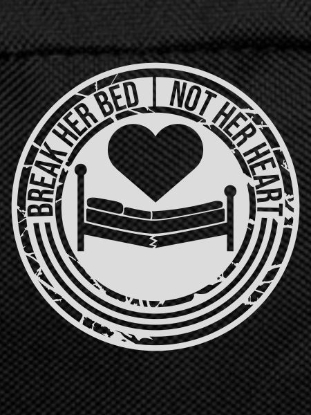 break her bed quote