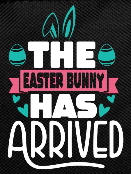The Easter Bunny Has Arrived