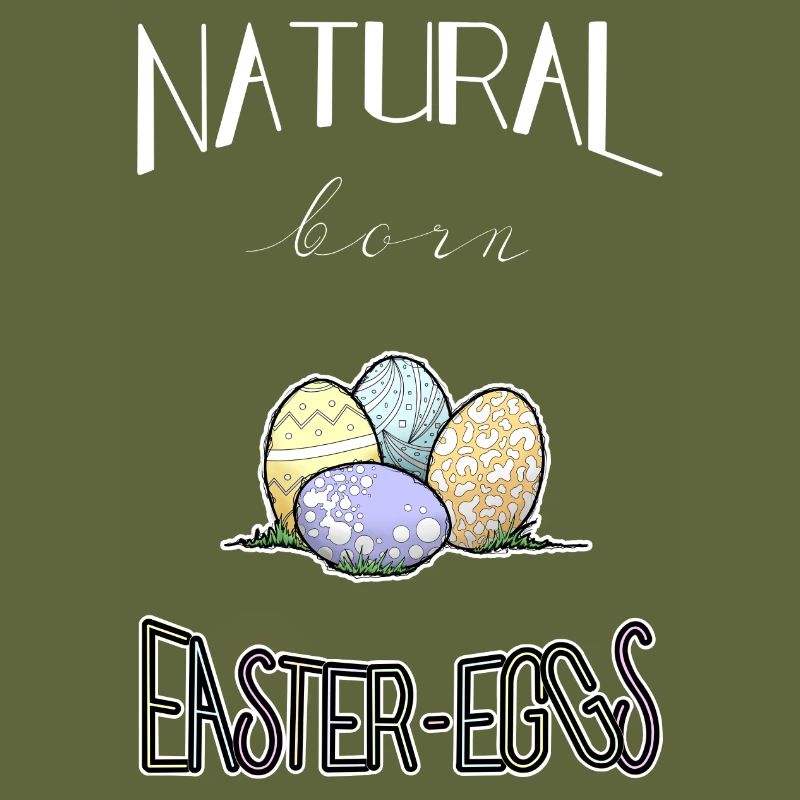 Natural born Easter Eggs for Easter